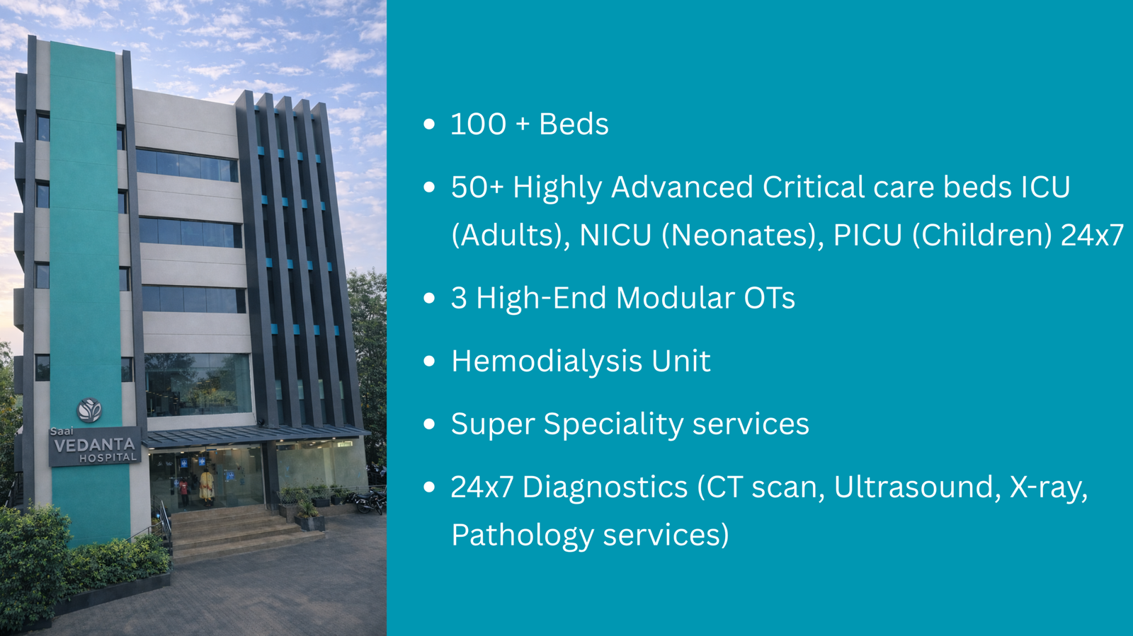 🛑100 + Beds 🛑50+ Highly Advanced Critical care beds ICU (Adults), NICU (Neonates), PICU (Children) 24x7 🛑3 High-End Modular OTs 🛑 Hemodialysis Unit 🛑 Super Speciality services 🛑24x7 Diagnost